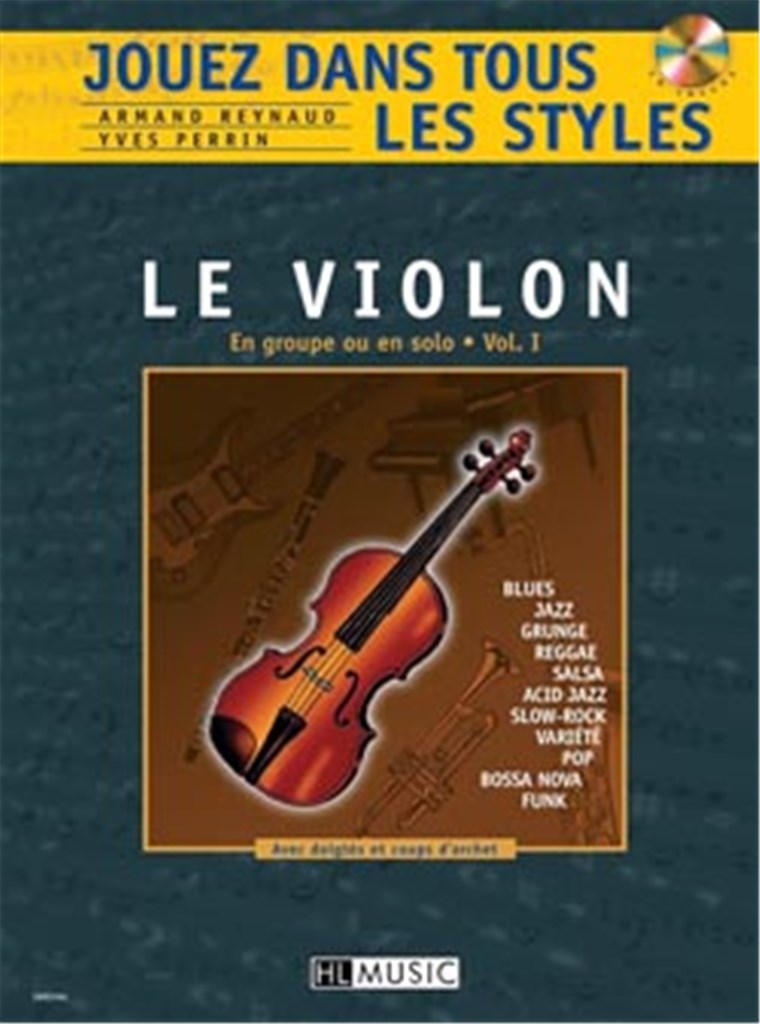 Jouez dans tous les styles, Vol. 1 (Violin)