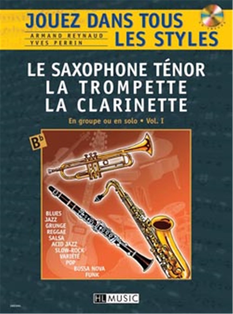 Jouez dans tous les styles, Vol. 1 (Clarinet or Trumpet or saxophone)