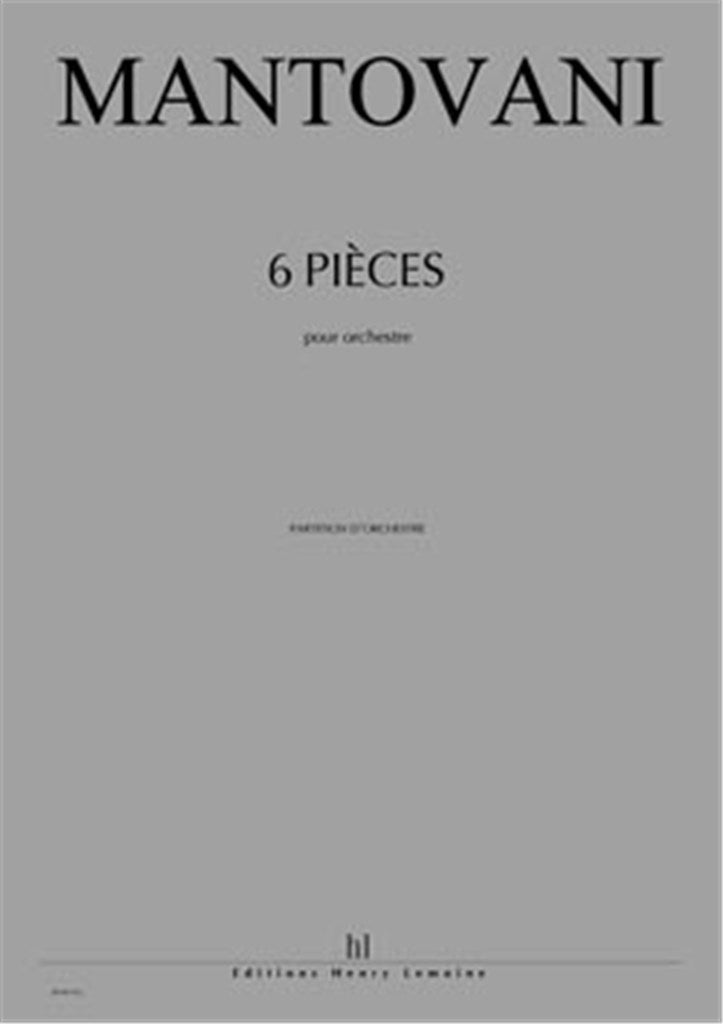 Six Pièces pour orchestre