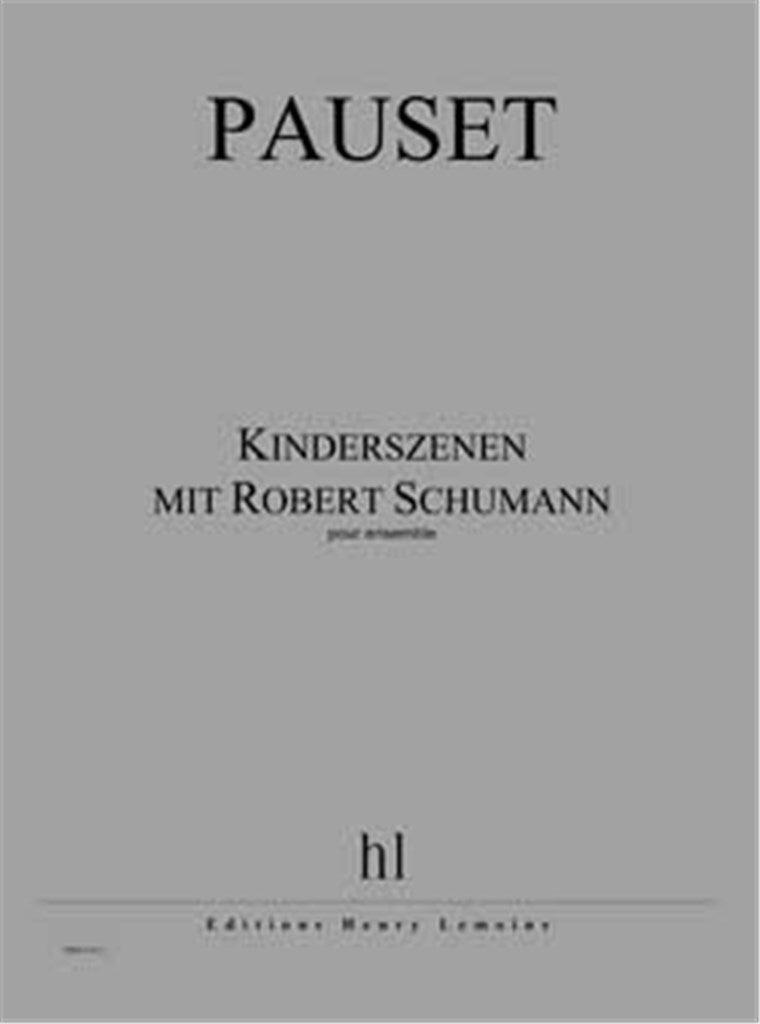 Kinderszenen mit Robert Schumann