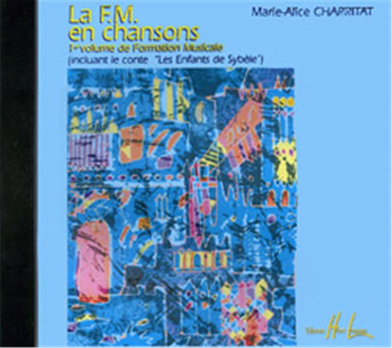 La FM en chansons, Vol. 1 (CD Only)