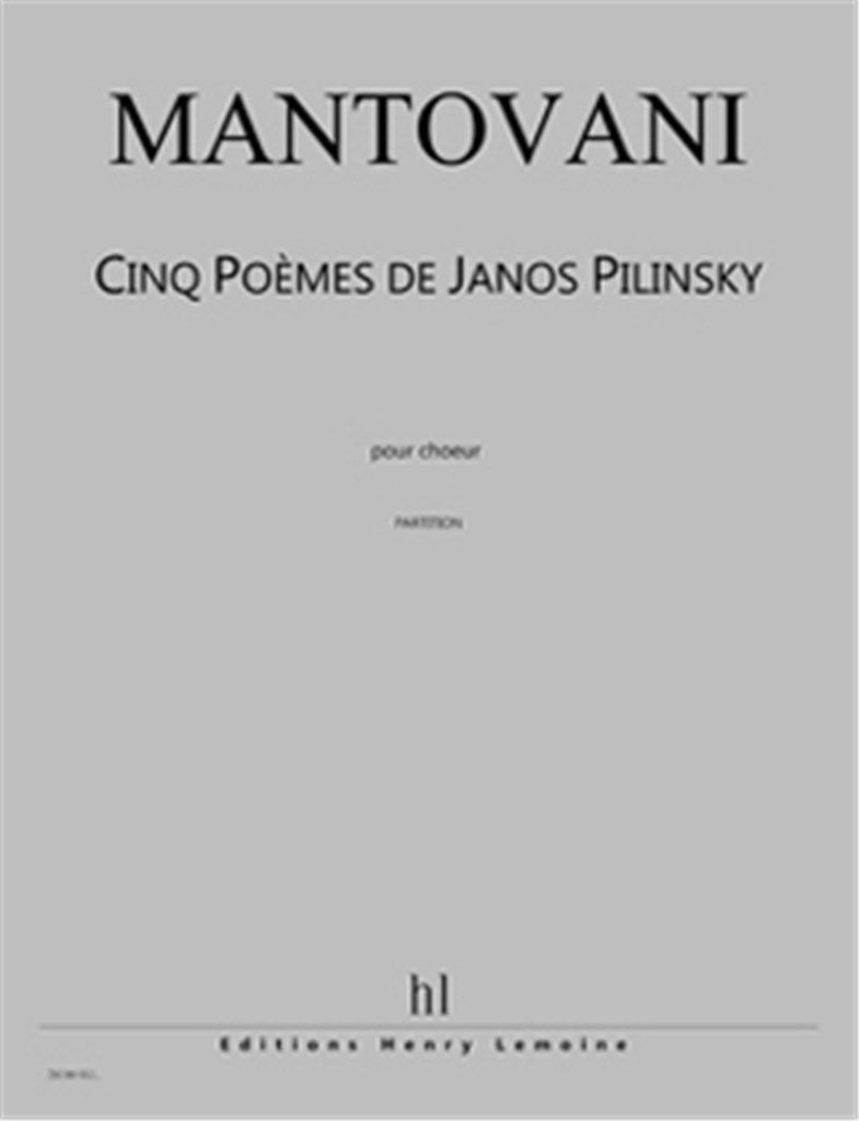 Cinq Poèmes de Janos Pilinsky