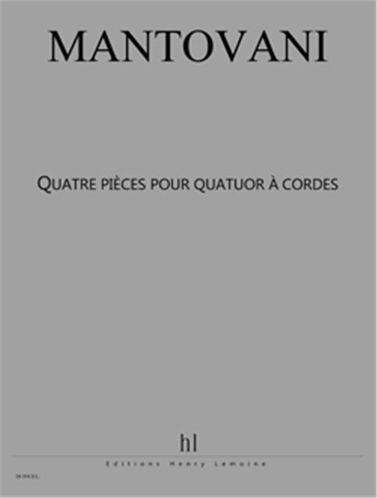 Quatre Pièces pour quatuor à cordes Bleu-Les Fees (Score & Parts)