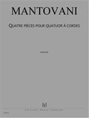 Quatre Pièces pour quatuor à cordes Bleu-Les Fees (Score Only)