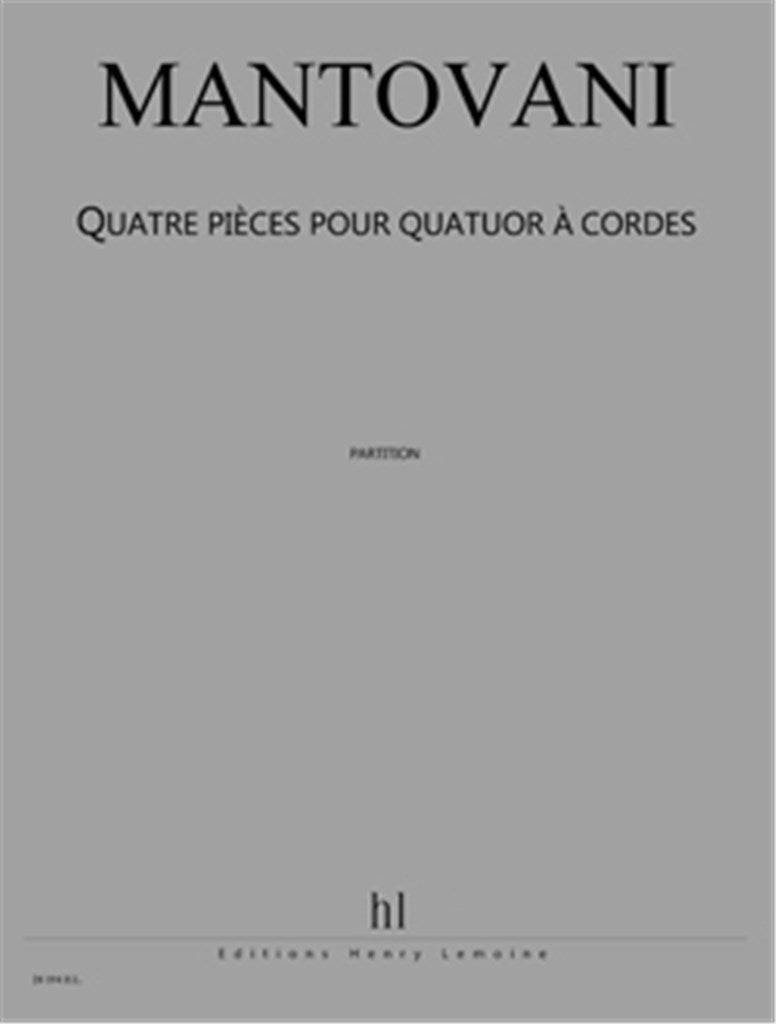Quatre Pièces pour quatuor à cordes Bleu-Les Fees (Score Only)