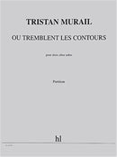 Où tremblent les contours