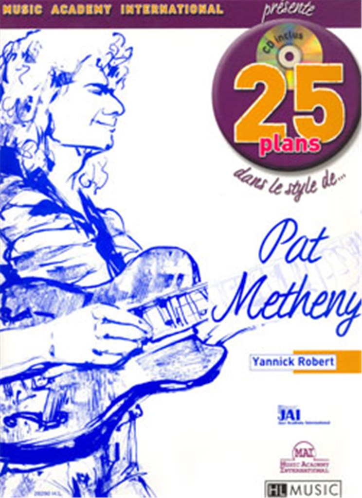 25 Plans dans le style de... Pat Metheny