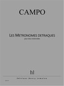 Les Métronomes détraqués