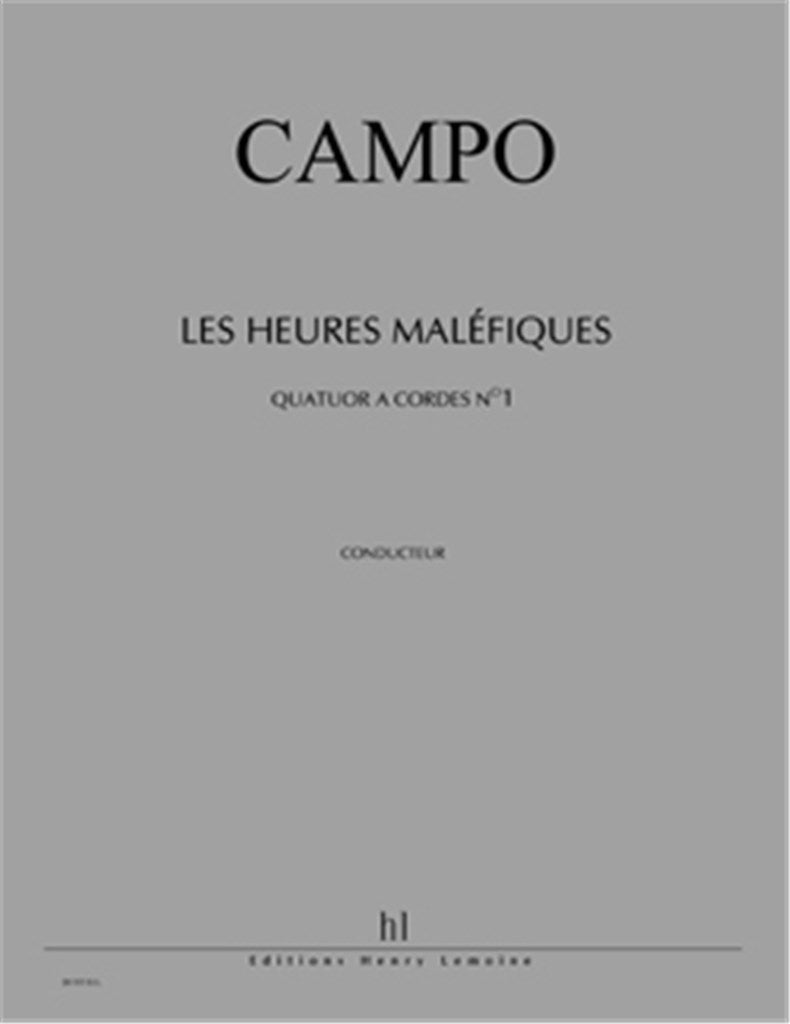 Quatuor à cordes n°1 Les Heures maléfiques