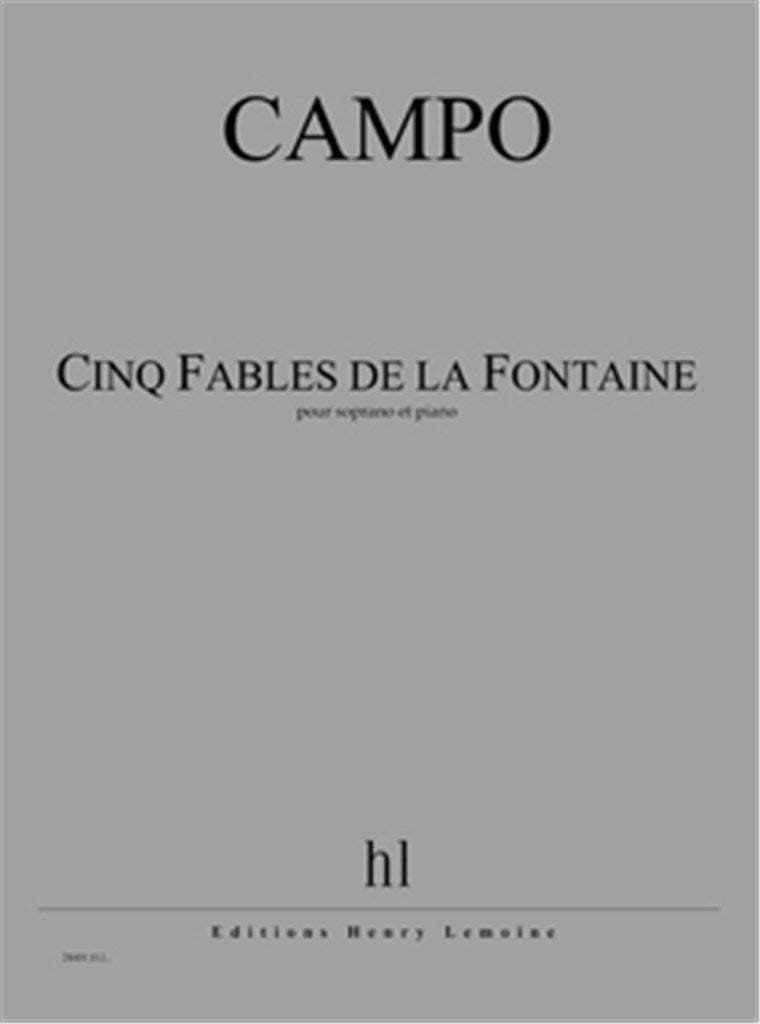 Cinq Fables de la Fontaine (Soprano and Piano)