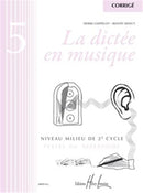 La dictée en musique, Vol. 5 - corrigé