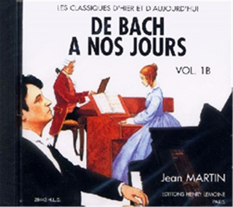 De Bach à nos jours, Vol. 1B (CD Only)