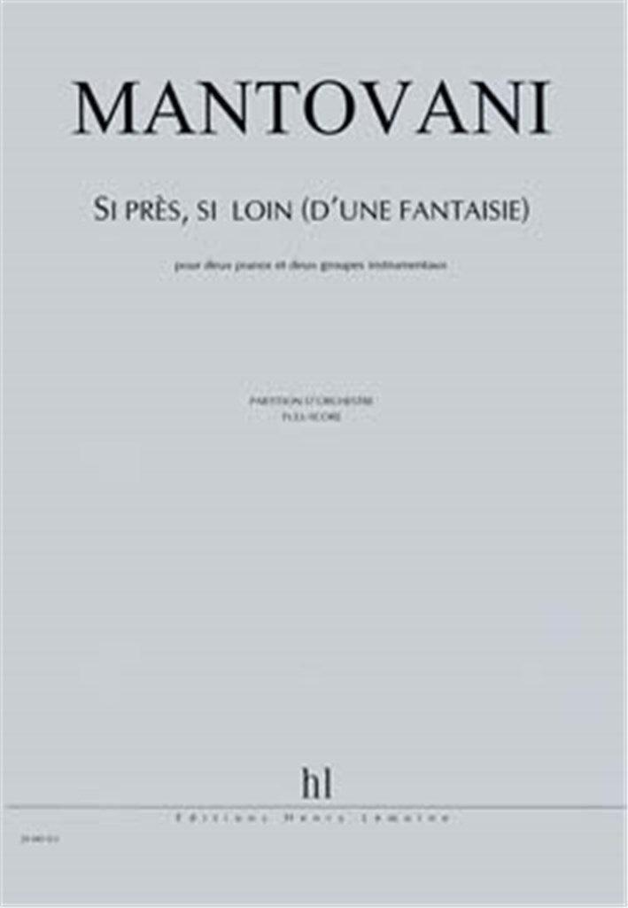 Si près, si loin (d'une fantaisie)