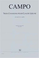 Trois Chansons pour Claude Lejeune