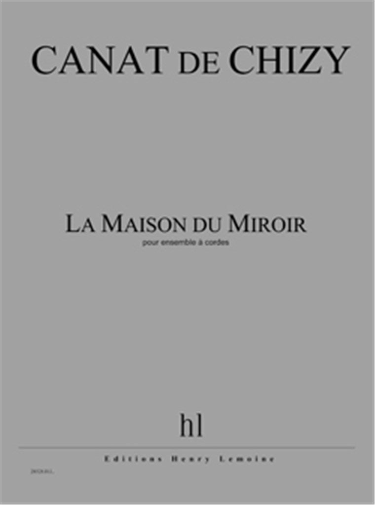 La Maison du Miroir (Score & Parts)