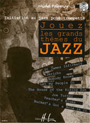 Jouez les grands thèmes du jazz