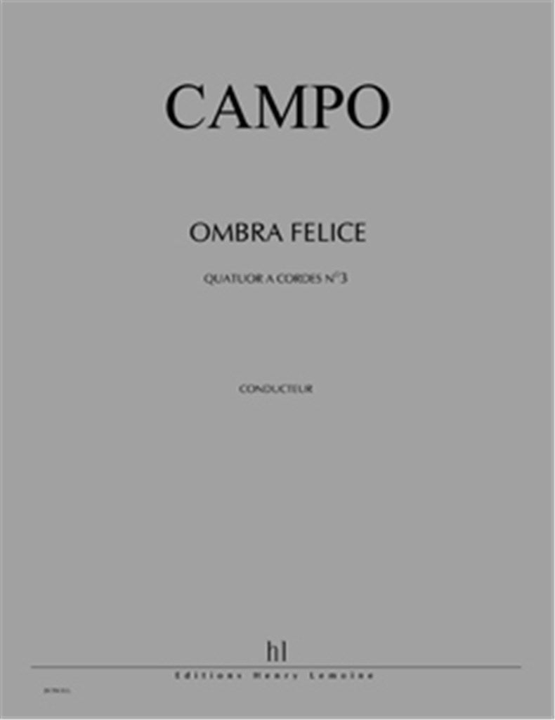 Quatuor à cordes n°3 Ombra felice