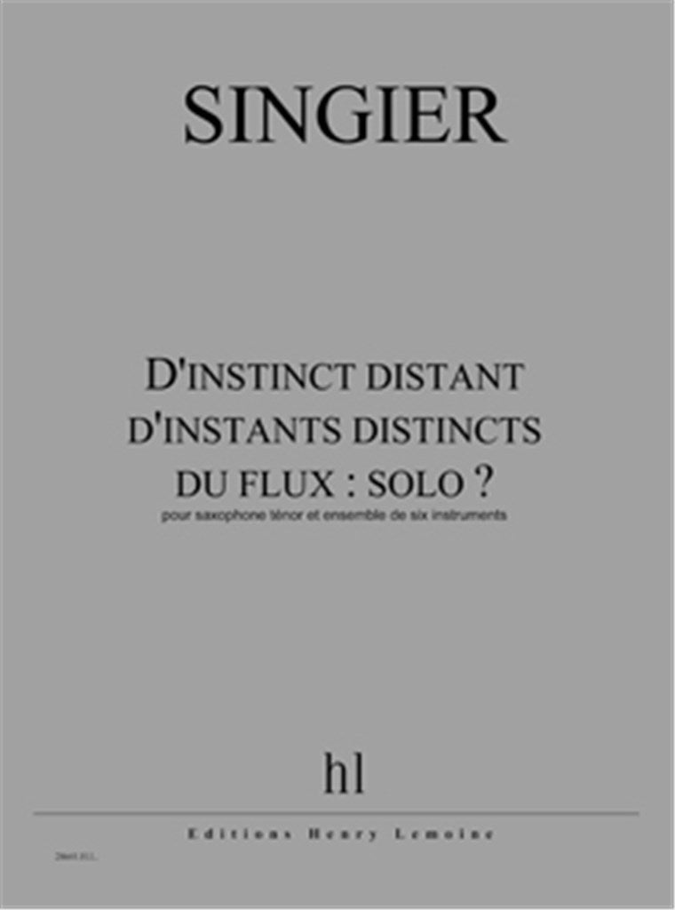 D'Instinct Distant D'Instants Distincts Du Flux