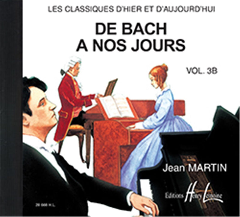 De Bach à nos jours, Vol. 3B (CD Only)