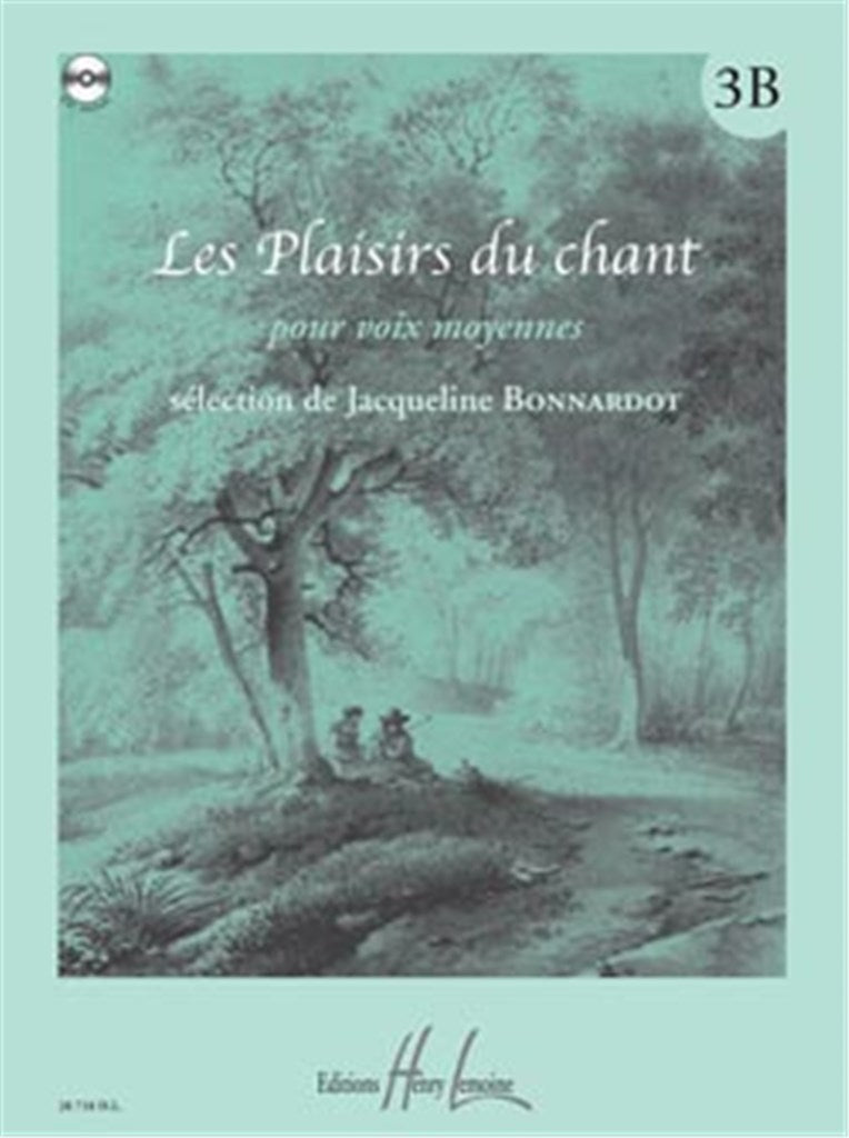 Les Plaisirs du chant, Vol. 3B