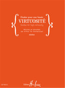 Etudes pour une haute virtuosité