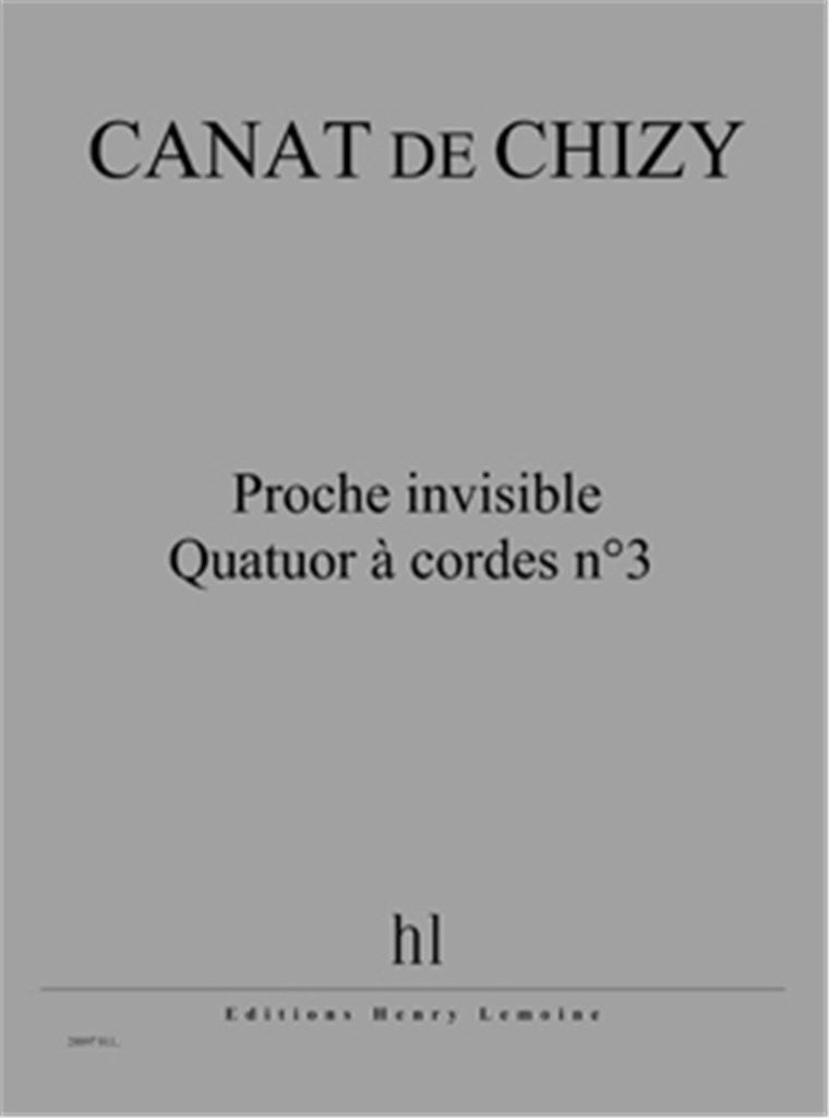 Proche invisible - Quatuor à cordes n°3