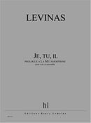 Je, tu, il (prologue à La Métamorphose)
