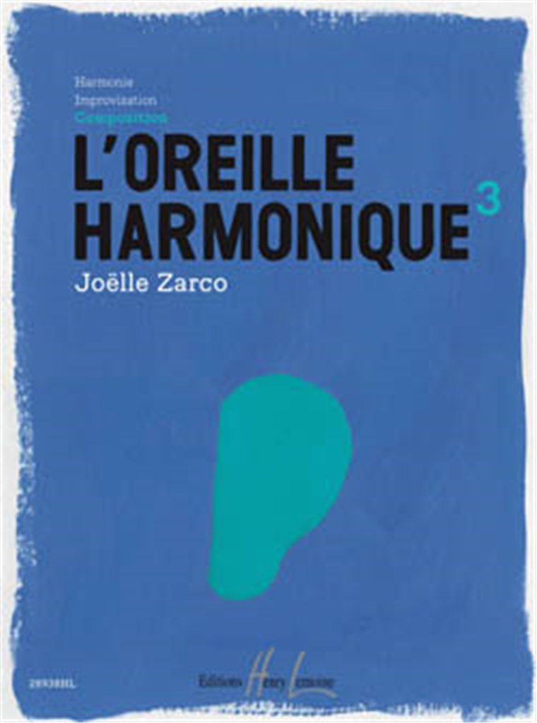 L'oreille harmonique, Vol. 3 Composition