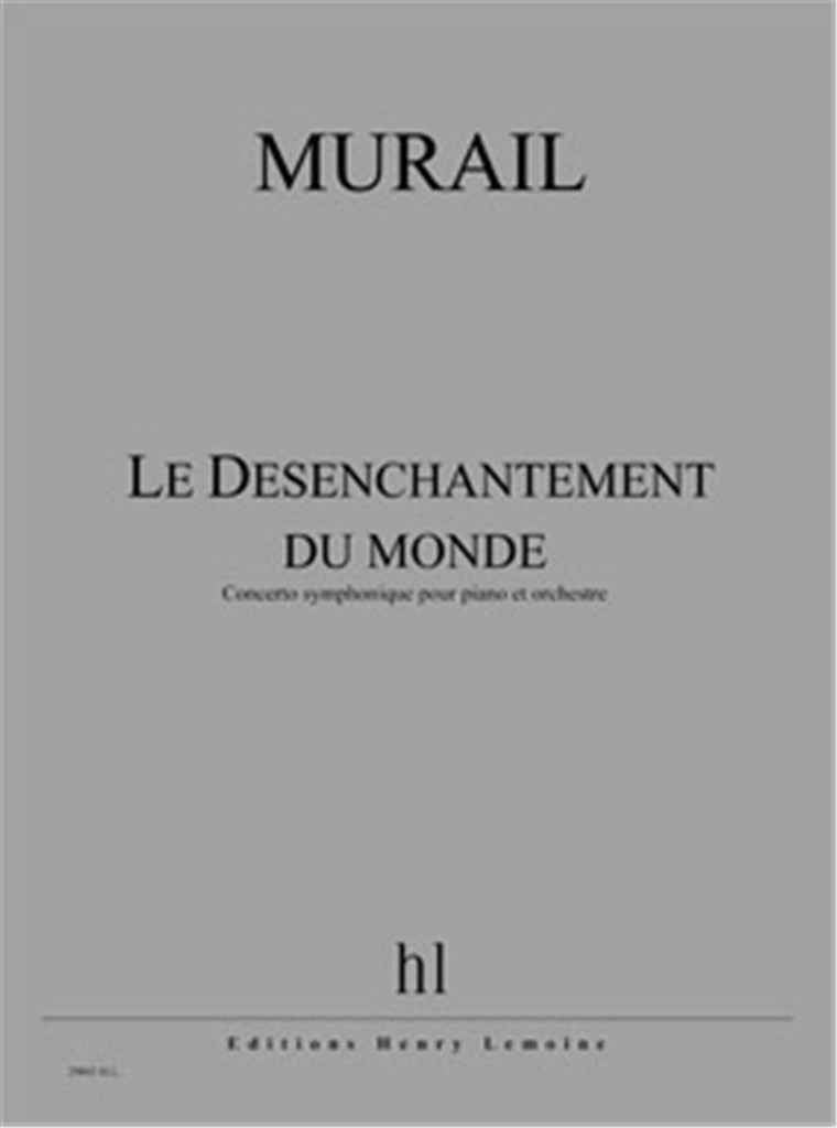 Le Désenchantement Du Monde (Score & Parts)