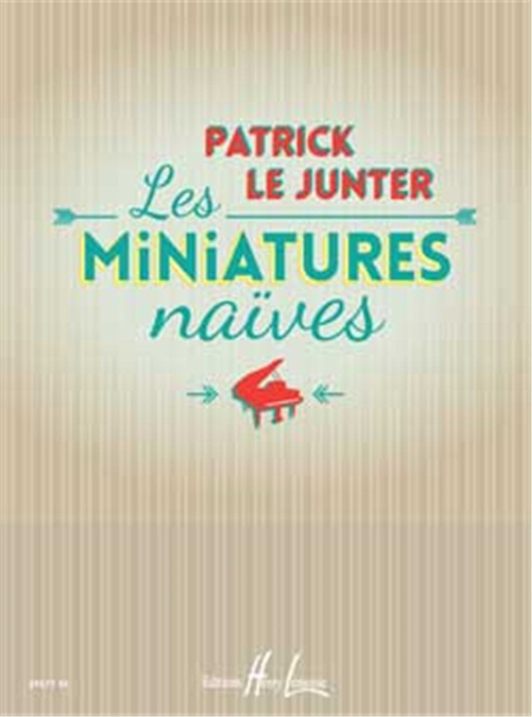 Miniatures Naives, Les