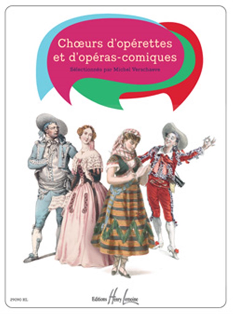 Choeurs d'operettes et d'operas comiques