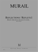 Reflections / Reflets I - Spleen