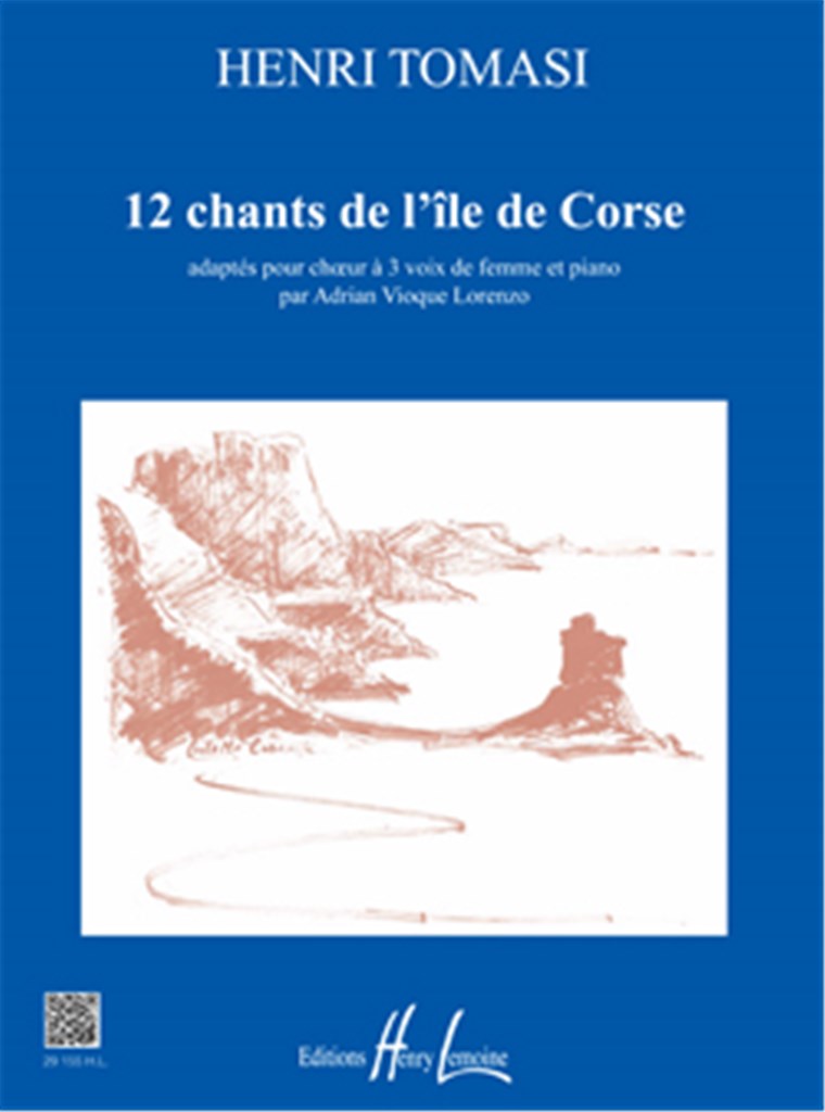 Douze Chants de l'Ile de Corse (3-Part Choir and Piano)