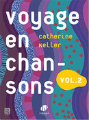 Voyage en chansons, Vol. 2