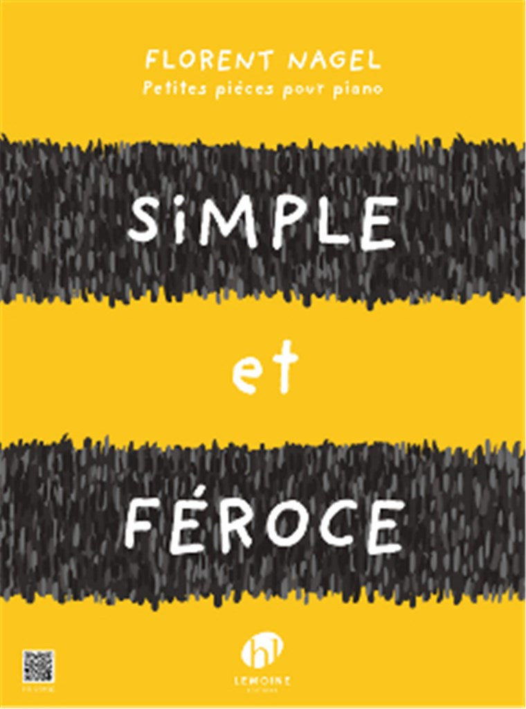 Simple et féroce