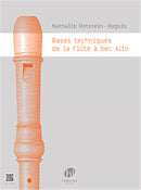 Bases techniques de la flûte à bec alto