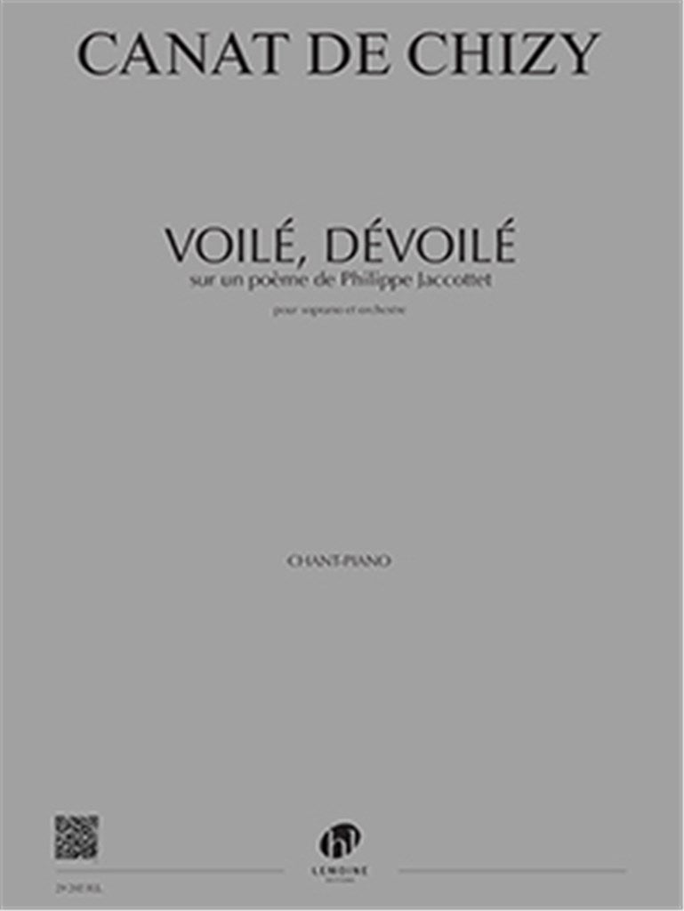 Voilé, dévoilé (Voice and Piano)