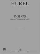 Inserts - Hommage à Pierre Boulez