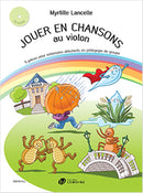 Jouer en chansons au violon (Book with CD)
