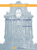 Et il chante l'aurore