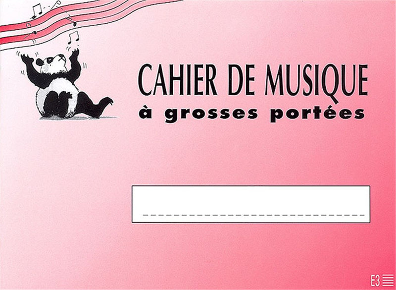 Cahier de Musique pour enfant 3 - grosses portées