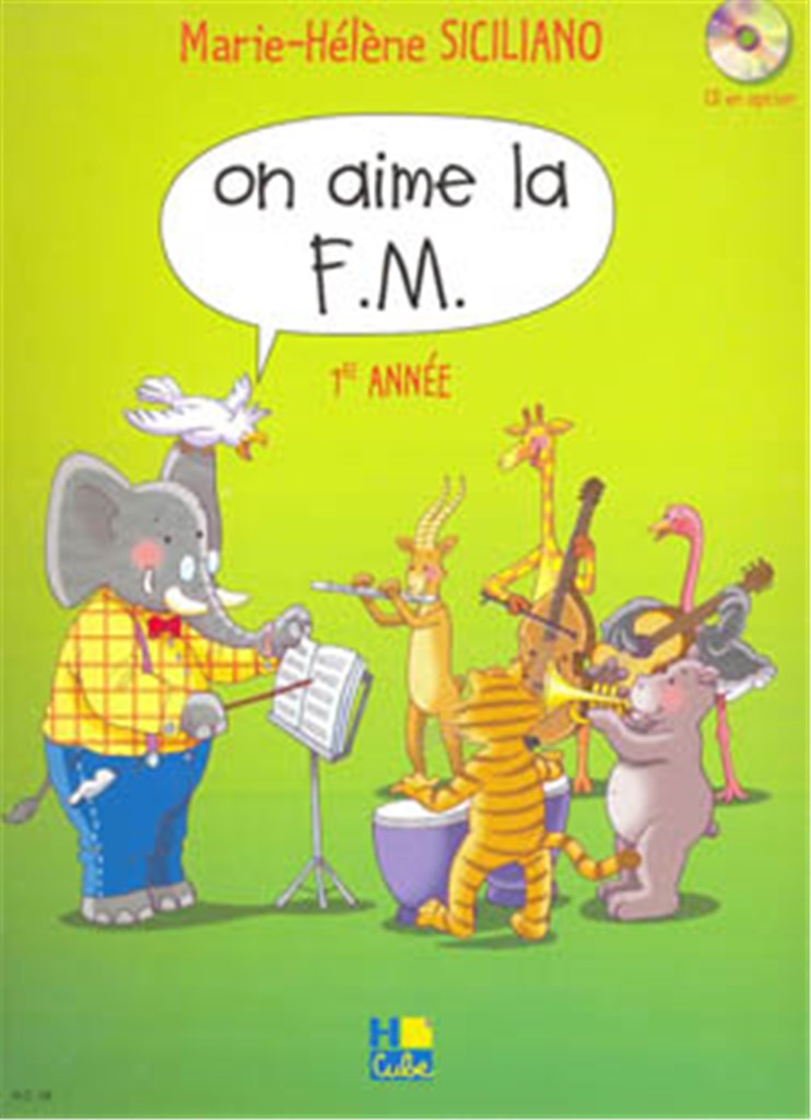 On aime la F.M., Vol. 1