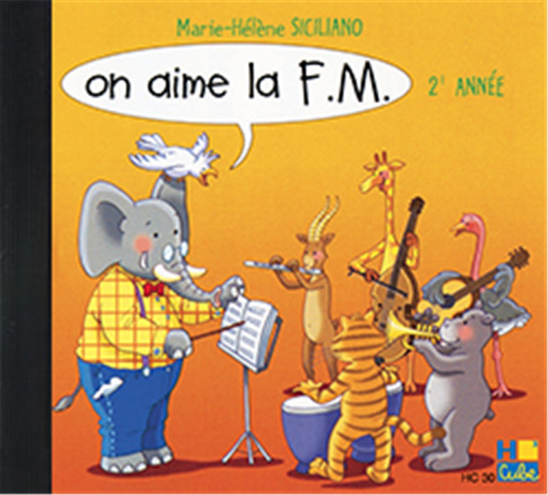 On aime la F.M. CD, Vol. 2