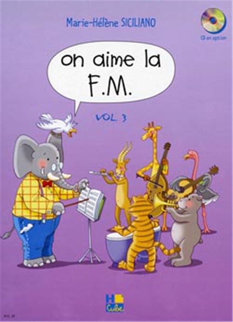 On aime la F.M., Vol. 3