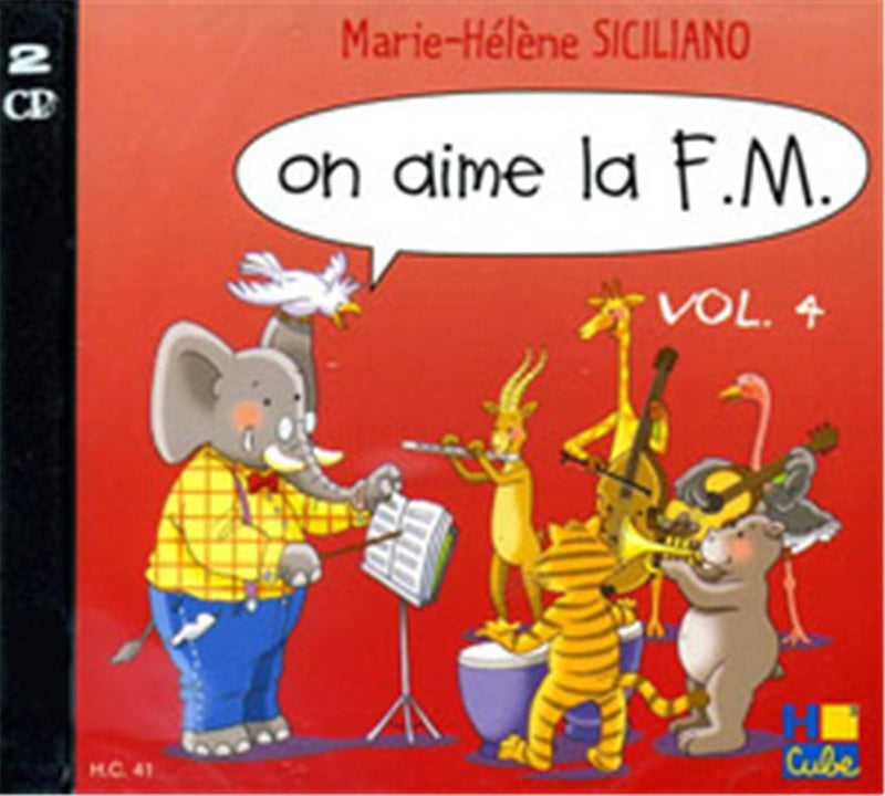 On aime la F.M. CD, Vol. 4