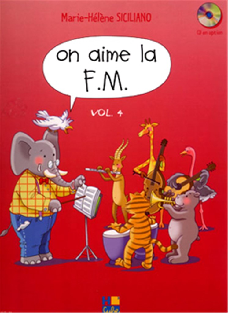 On aime la F.M., Vol. 4