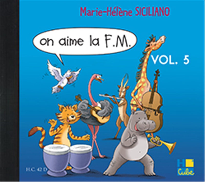 On aime la F.M. CD, Vol. 5