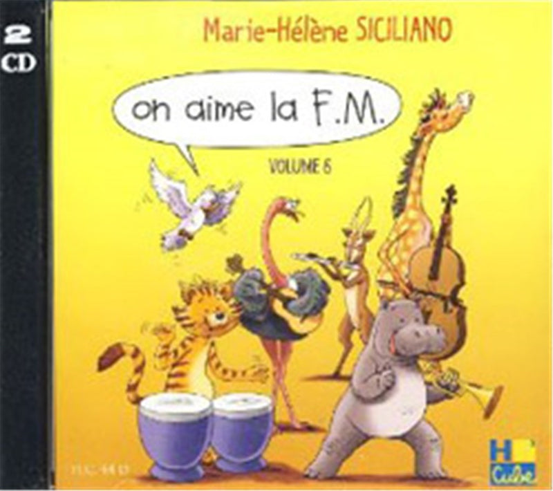 On aime la F.M. CD, Vol. 6