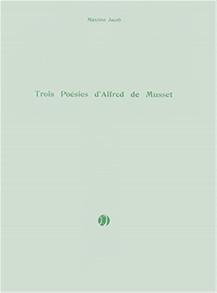 Trois Poésies d'Alfred de Musset