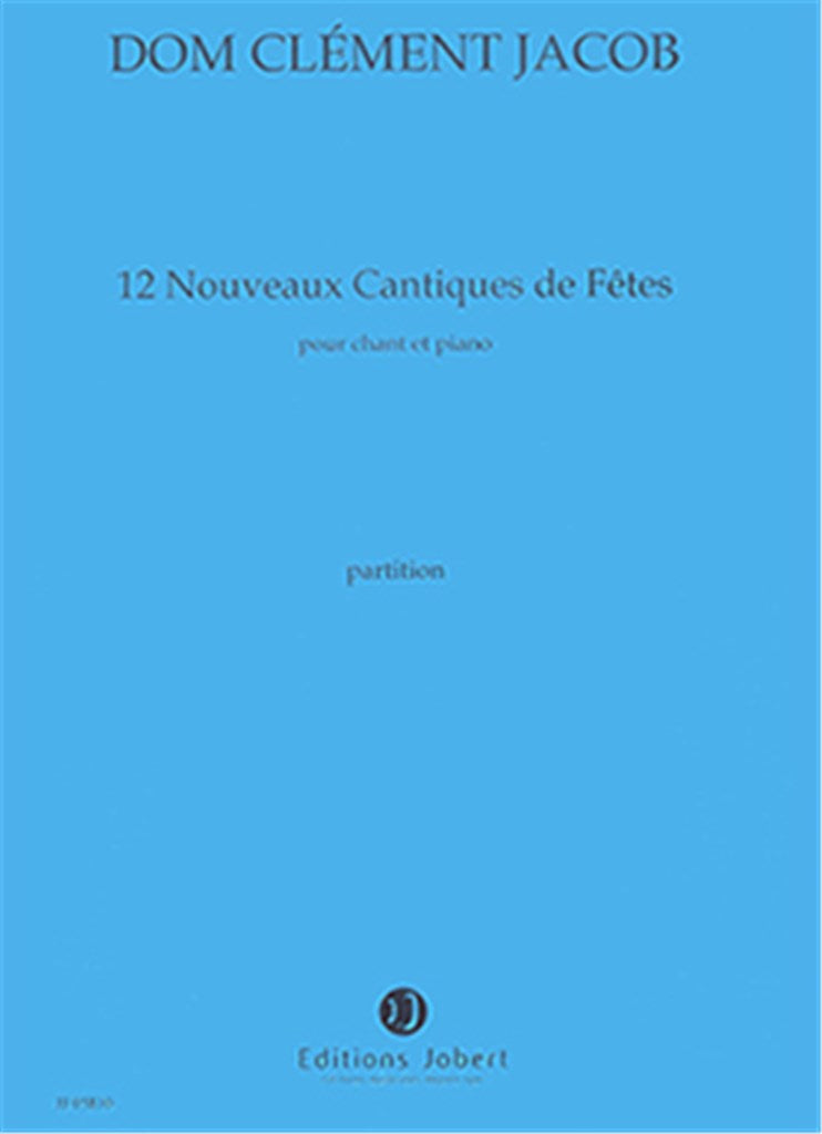 Douze Nouveaux Cantiques